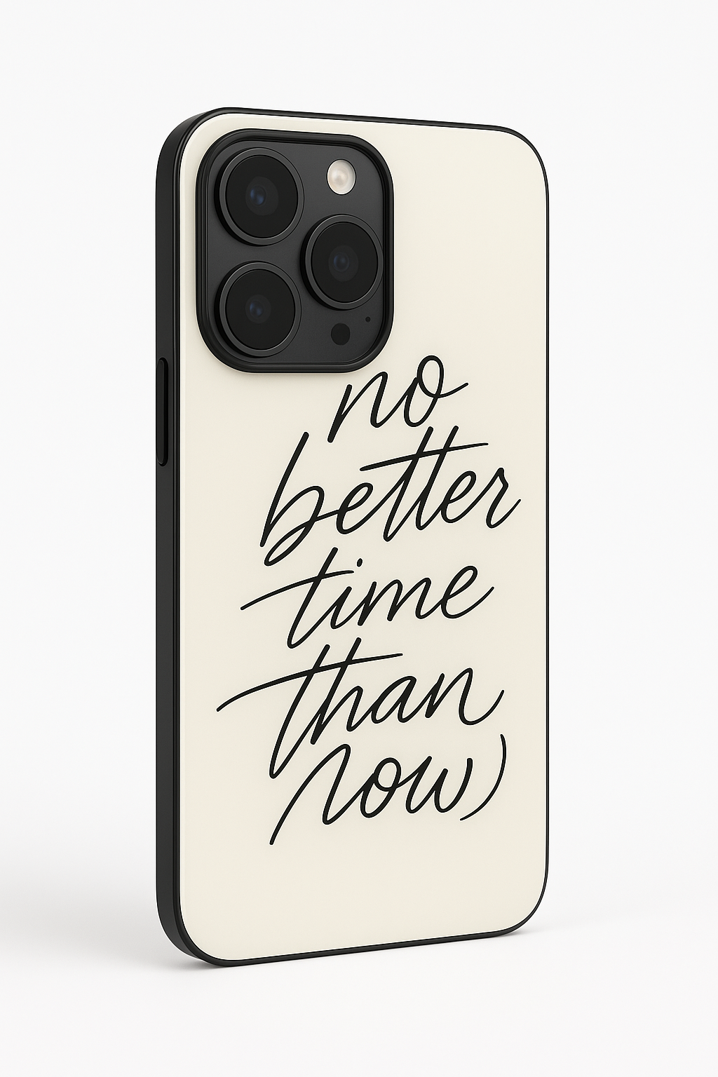 No Better Time Premium Glass Back Cover For iPhone 13,14,15,16 Models | 4K Permanent Prints | Gloss Finish
