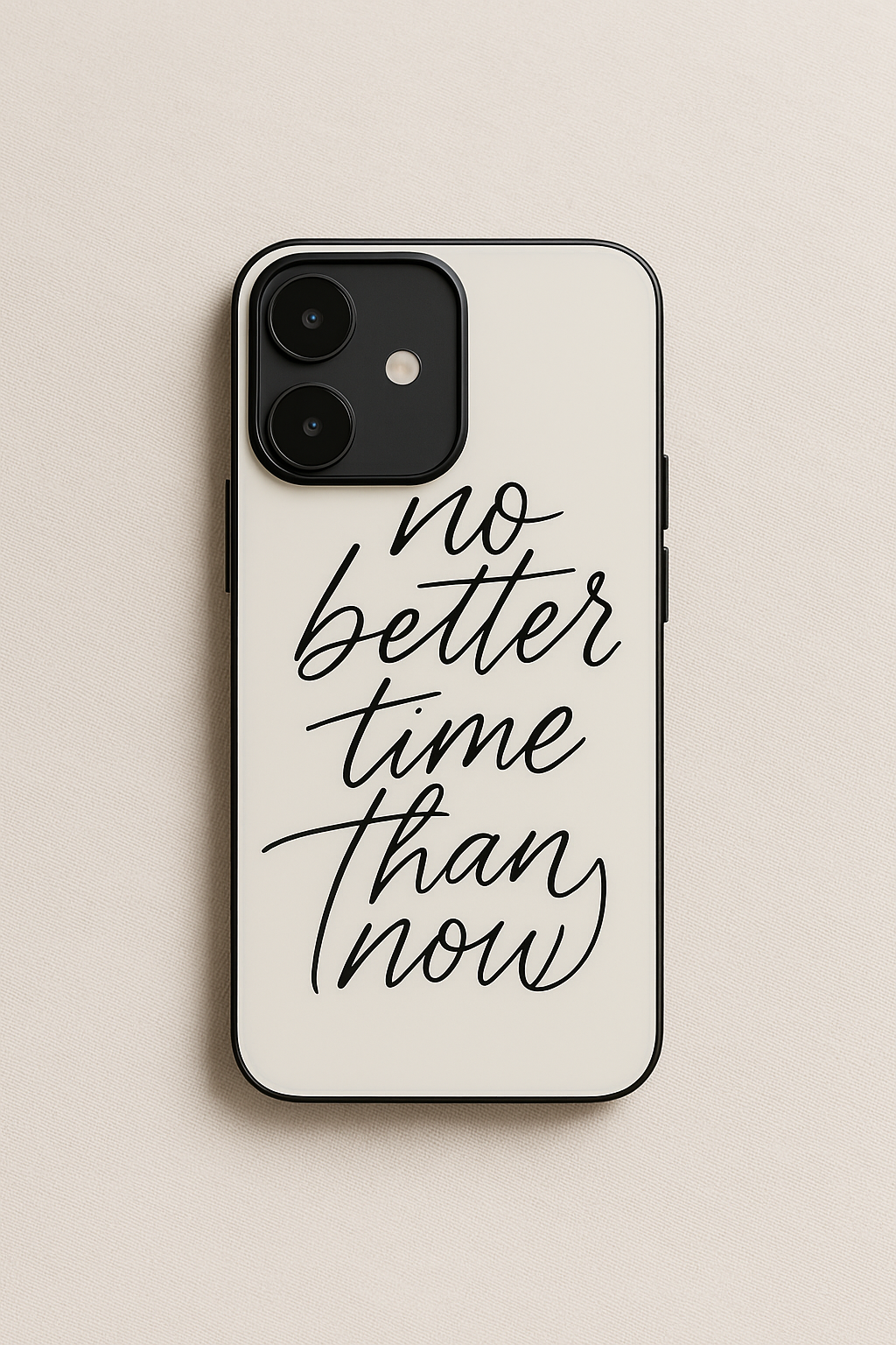No Better Time Premium Glass Back Cover For iPhone 13,14,15,16 Models | 4K Permanent Prints | Gloss Finish